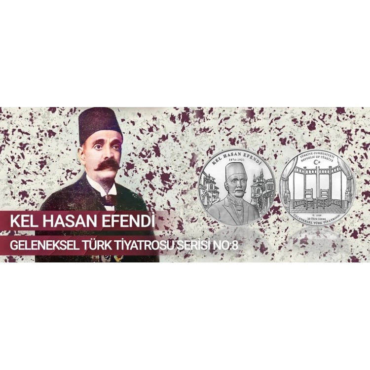 Kel Hasan Efendi - Geleneksel Türk Tiyatrosu Seri No:8 Gümüş Hatıra Para Çil Sertifikalı 2025